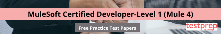 Mulesoft Certified Developer Level Mule Interview Questions