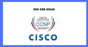 How to CRACK 300-208 SISAS- Cisco Exam? Archives - Blog