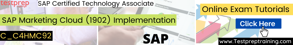 C_C4HMC92 - SAP Marketing Cloud (1902) Implementation tutorial