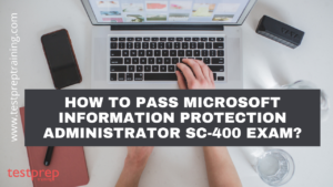 How to pass Microsoft Information Protection Administrator SC-400 Exam Sns-Brigh10