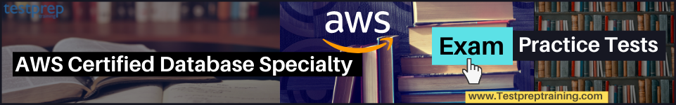 AWS Certified Database Specialty