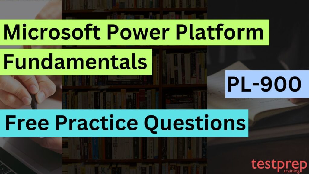 Microsoft Power Platform Fundamentals Pl Free Questions Blog