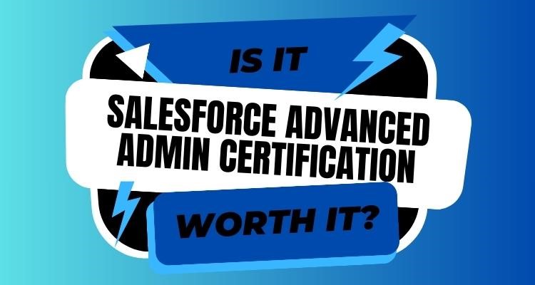 Salesforce Advanced Admin