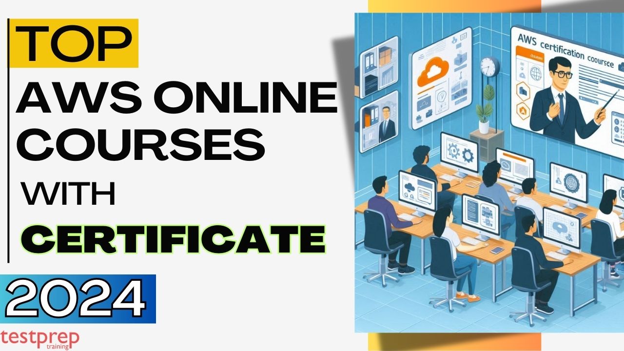 Top AWS Online Courses with Certificates [2024]