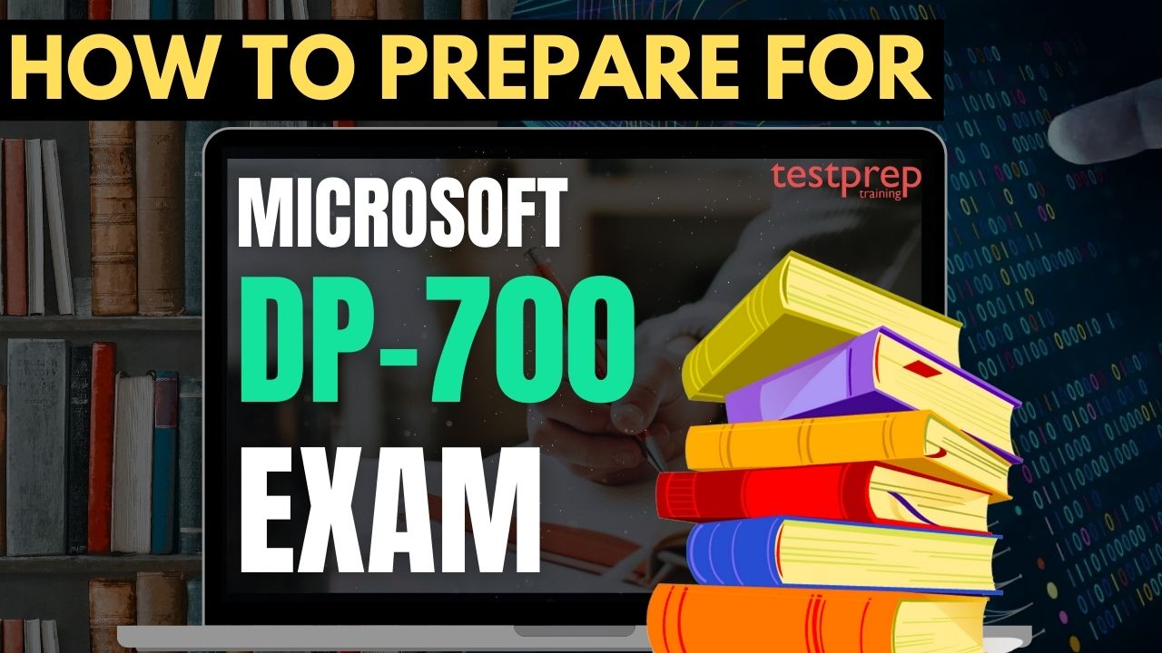 How to prepare for the Microsoft DP-700 Exam