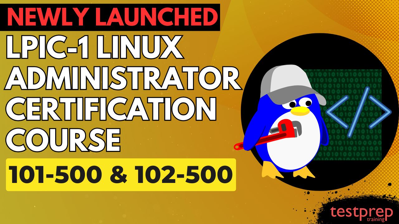 Announcing: New LPIC-1 Linux Administrator Certification Course (101-500 & 102-500)