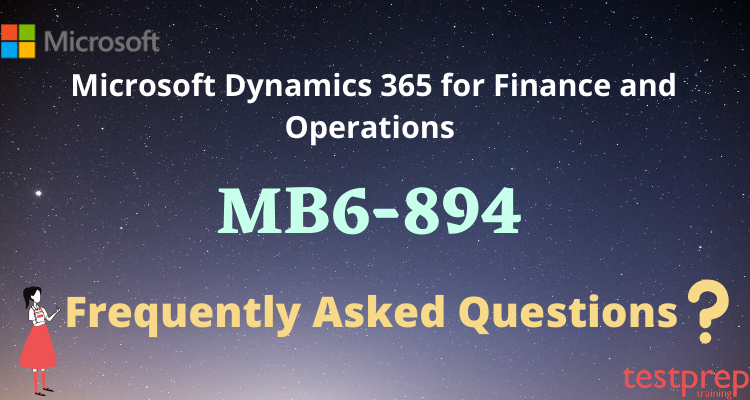 Microsoft MB6-894 FAQ