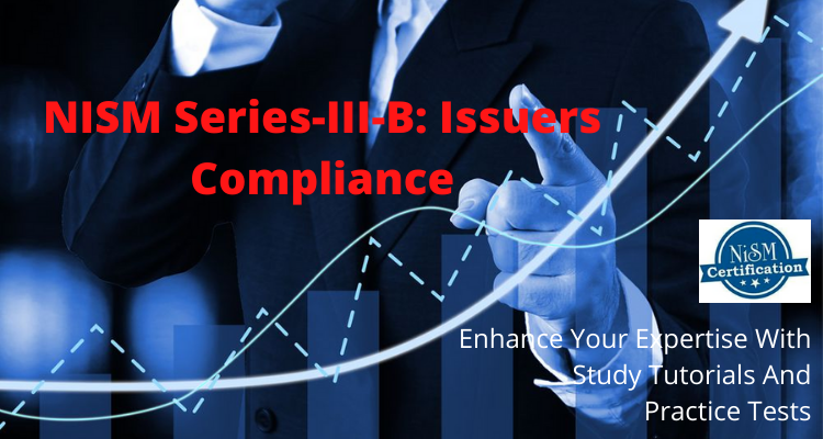 NISM Series III-B Issuers Compliance Exam