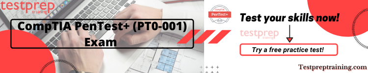 CompTIA PenTest+ (PT0-001) free practice test