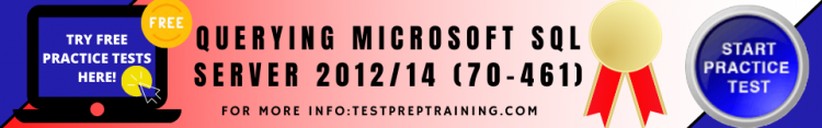 Microsoft 70-461 Free Practice Test