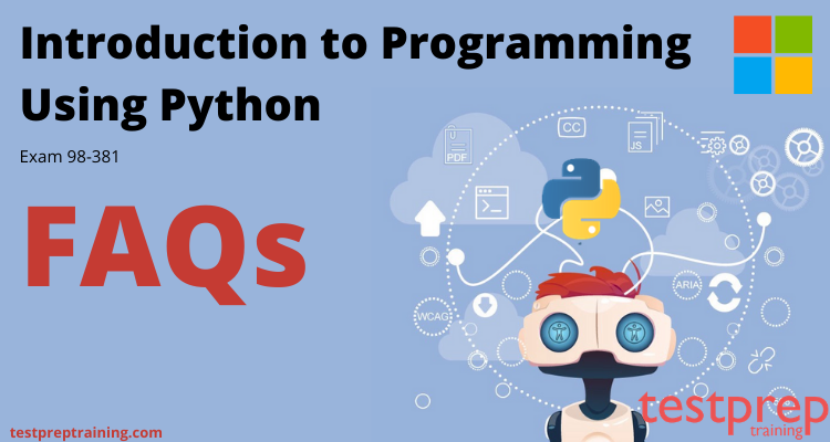 Microsoft 98-381: Introduction to Programming Using Python FAQ