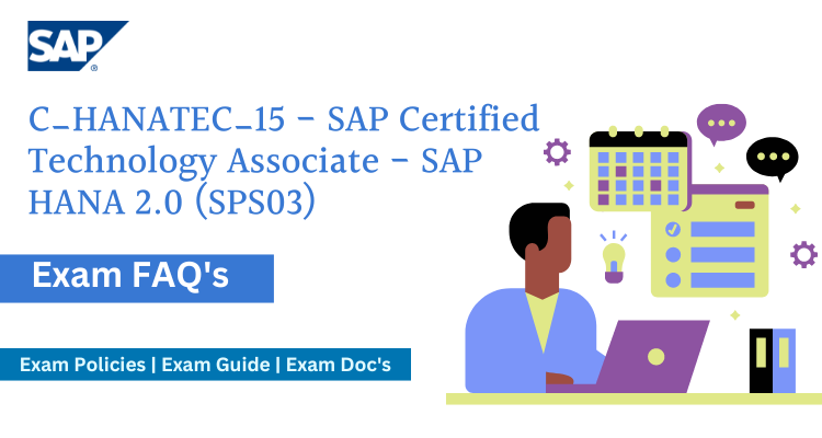 SAP Certified Technology Associate - SAP HANA 2.0 (SPS03) FAQ