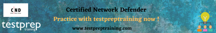 Certified Network Defender (CND) Free Practice Test