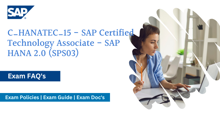 C_HANAIMP_15 - SAP Certified Application Associate - SAP HANA 2.0 (SPS03) Exam FAQs