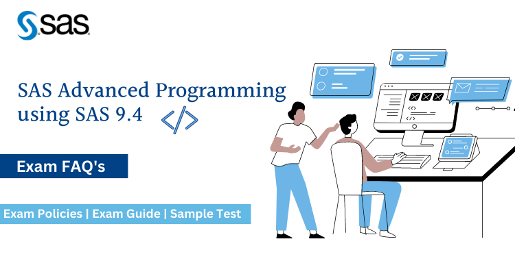 Advanced Programming Using SAS 9.4 FAQ - Testprep Training Tutorials