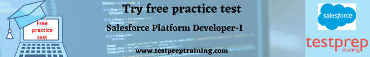 Salesforce Platform Developer-I free practice test