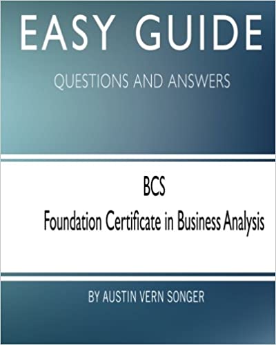 Foundation Certificate In Business Analysis - Testprep Training Tutorials