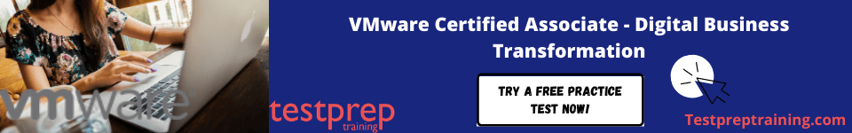 VMware Certified Associate - Digital Business Transformation free practice test