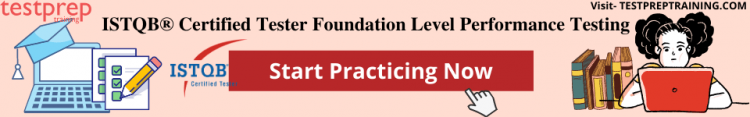 ISTQB® Foundation Level Performance Testing Practice Tests