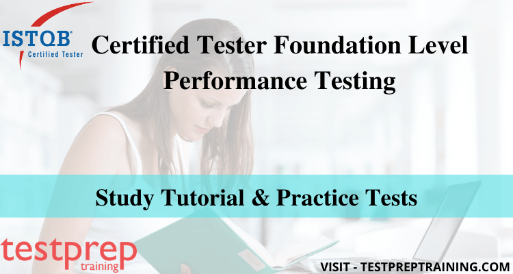 Istqb® Certified Tester Foundation Level Performance Testing 2813