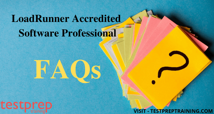 LoadRunner Accredited Software Professional FAQ