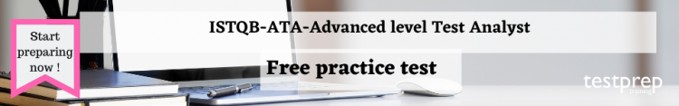 ISTQB-ATA-Advanced level Test Analyst free practice test