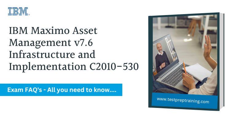 IBM Maximo Asset Management v7.6 FAQ