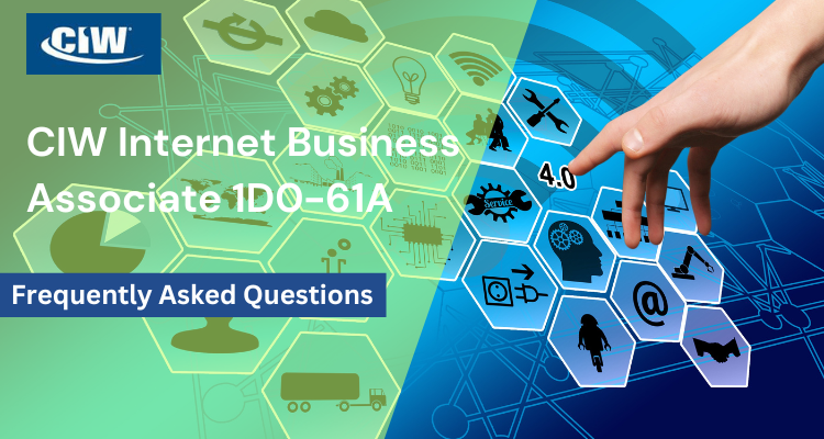 CIW Internet Business Associate  FAQ