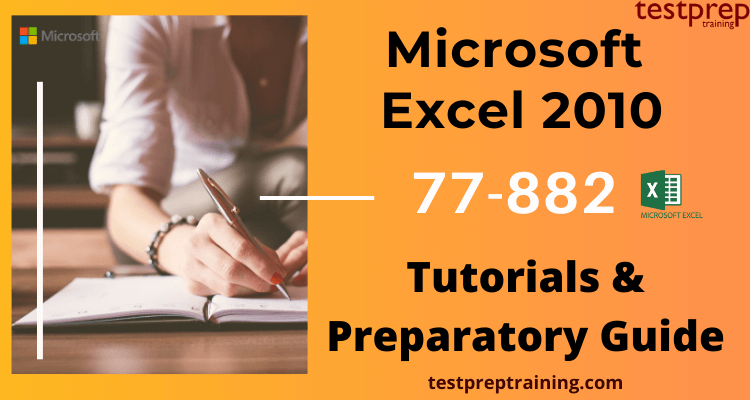 Microsoft Excel 2010 Preparatory Guide Archives Testprep Training