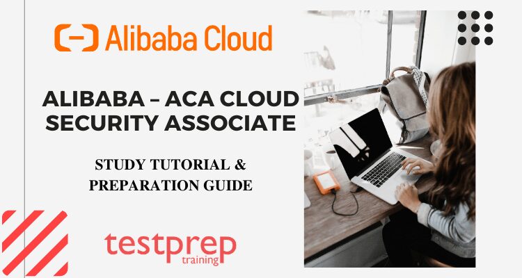 Alibaba - ACA Cloud Security Associate Tutorials