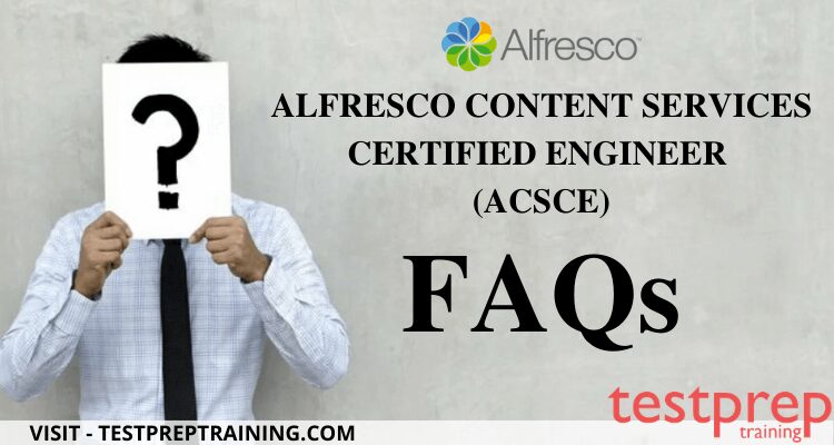 Alfresco: ACSCE FAQ