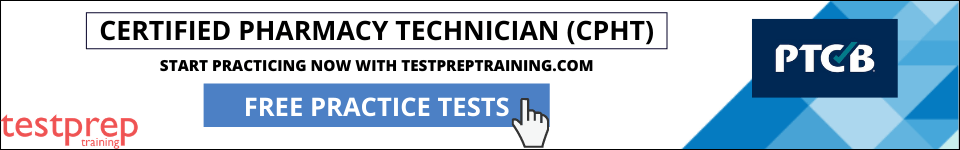 Certified Pharmacy Technician  (CPhT) - Free Test