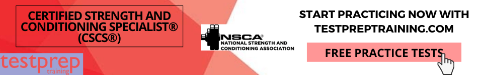 Certified Strength and Conditioning Specialist (CSCS®) - Free Test