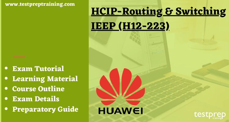 HCIP-Routing & Switching IEEP (H12-223)