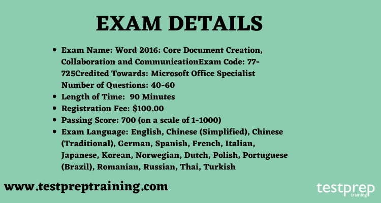 Word 2016: Core Document Creation, Collaboration and Communication (77-725) exam details