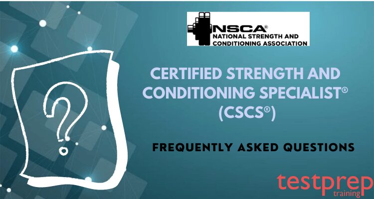 faqs-certified-strength-and-conditioning-specialist-cscs