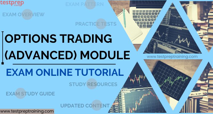 Options Trading (Advanced) Module tutorial