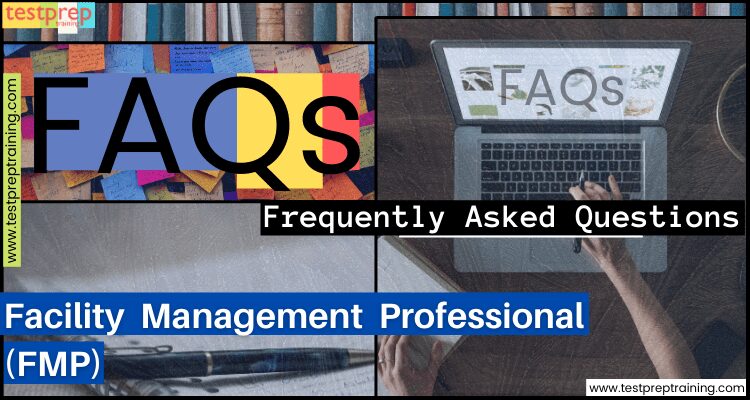 Facility management professional FAQs