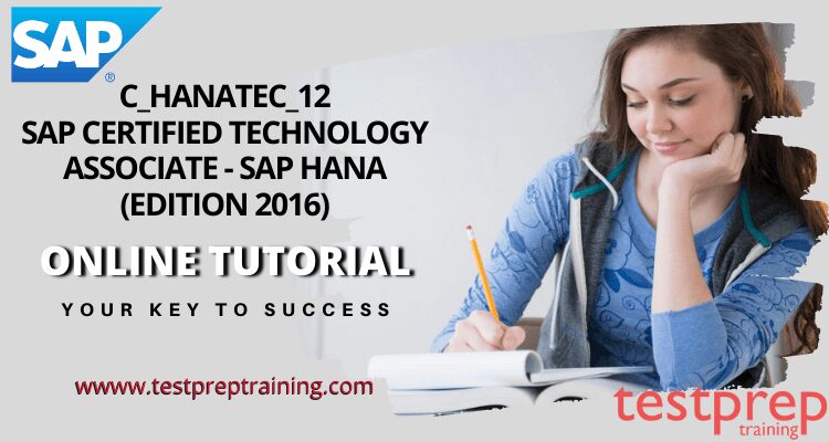 C_HANATEC_12 preparatory guide Archives - Testprep Training Tutorials