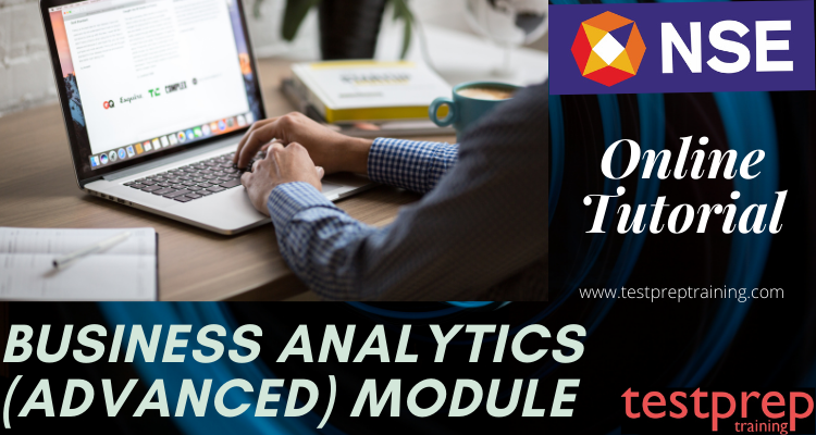 Business Analytics(Advanced)Module online tutorial