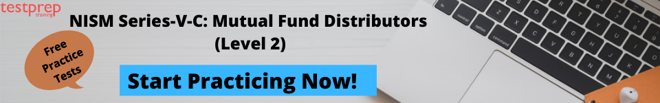 NISM Series-V-C: Mutual Fund Distributors (Level 2) Practice Tests 
