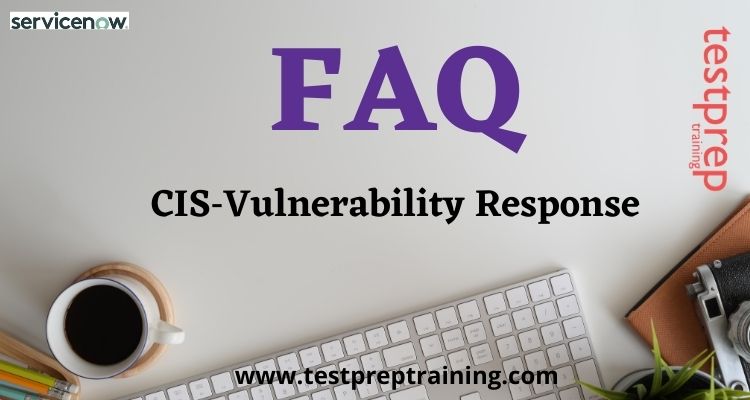 Reliable CIS-ITSM Test Topics