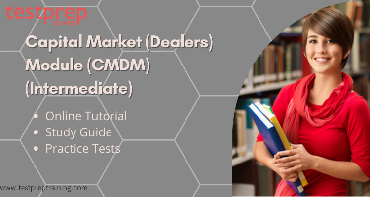 Capital Market (Dealers) Module (CMDM) (Intermediate) online tutorial