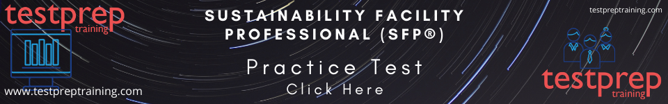 Sustainability Facility Professional (SFP) Practice test