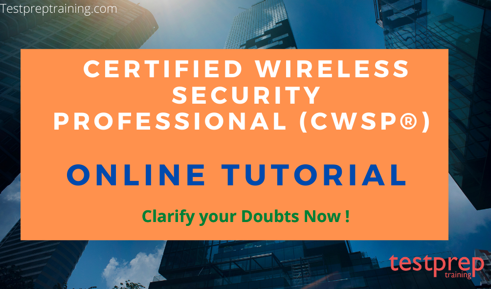 CWSP-206 Reliable Test Experience