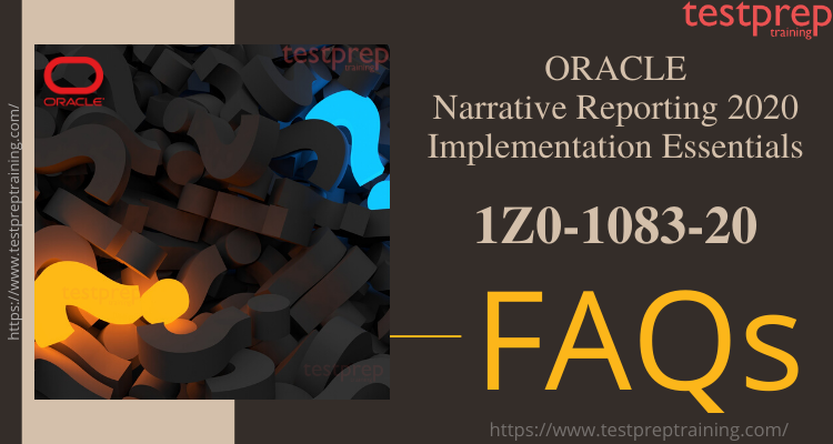 Oracle 1Z0-1083-20 FAQs - Testprep Training Tutorials