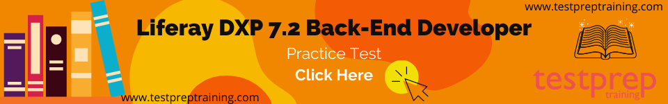 Liferay DXP 7.2 Back-End Developer - Testprep Training Tutorials