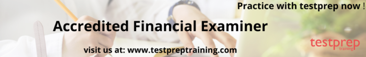 Accredited Financial Examiner
free practice test