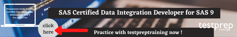  SAS Certified Data Integration Developer for SAS 9 free practice test