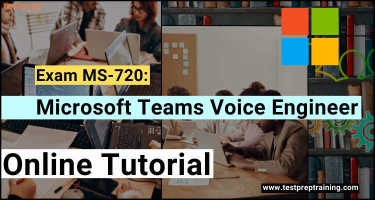 Microsoft MS-720 exam practice tests Archives - Testprep Training Tutorials